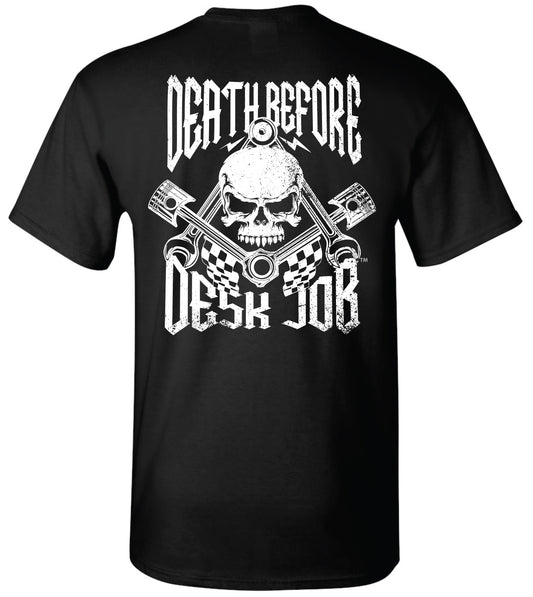 "Death Before Desk Job" Skull & Pistons Premium Short Sleeve Tee